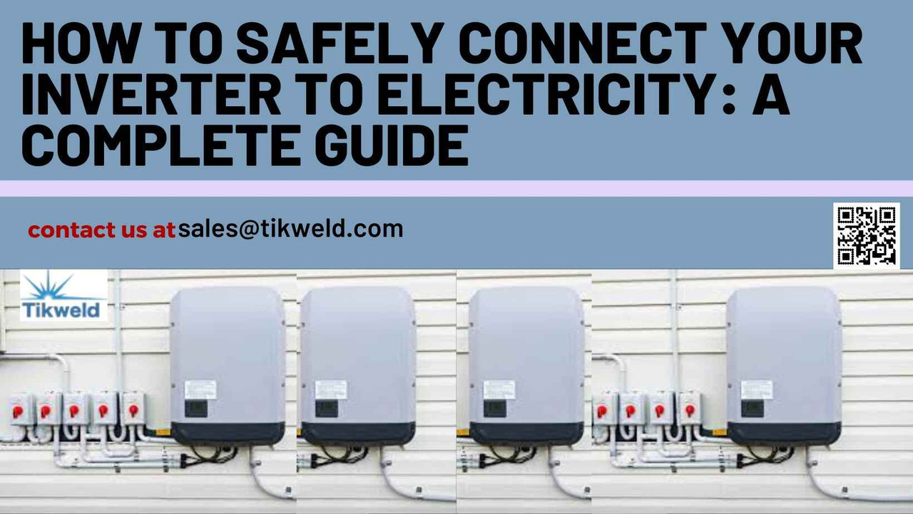 How to Safely Connect Your Inverter to Electricity: A Complete Guide How to Safely Connect Your Inverter to Electricity: A Complete Guide
