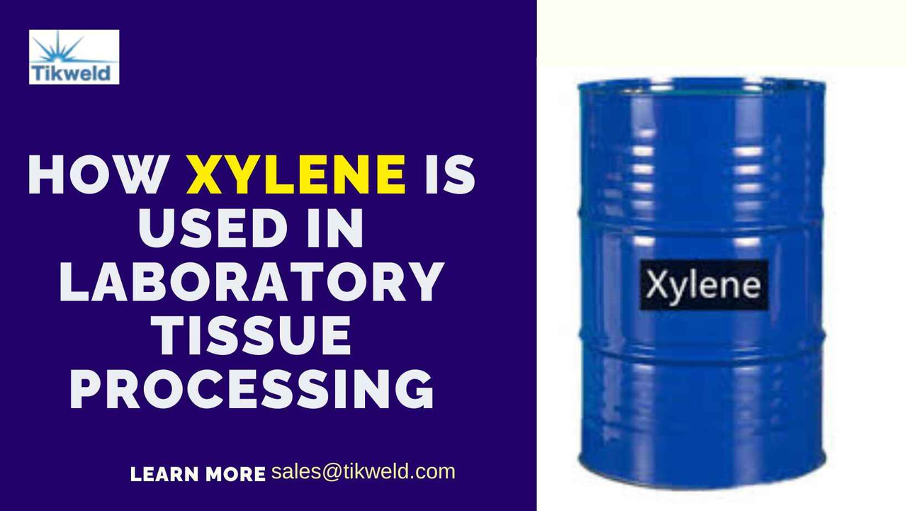 How Xylene Is Used in Laboratory Tissue Processing