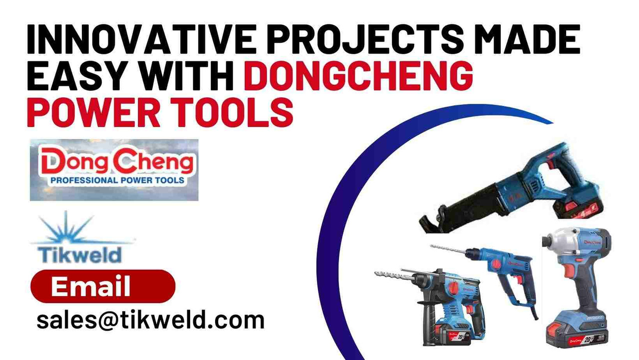 Innovative Projects Made Easy with Dongcheng Power Tools Innovative Projects Made Easy with Dongcheng Power Tools