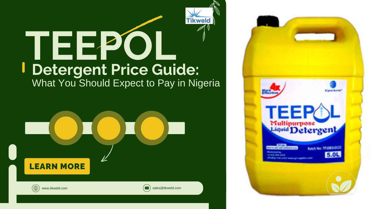 Teepol Detergent Price Guide: What You Should Expect to Pay in Nigeria Teepol Detergent Price Guide: What You Should Expect to Pay in Nigeria