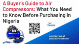 A Buyer’s Guide to Air Compressors: What You Need to Know Before Purchasing in Nigeria