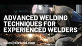 Advanced Welding Techniques for Experienced Welders 