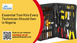 Essential Tool Kits Every Technician Should Own in Nigeria 