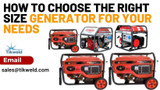 How to Choose the Right Size Generator for Your Needs