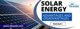 SOLAR ENERGY ADVANTAGES AND DISADVANTAGES