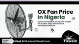 OX Fan Price in Nigeria (2026 Updated Review + Best Models Compared)