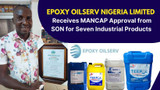 Epoxy Oilserv Nigeria Limited Receives MANCAP Approval from SON for Seven Industrial Products