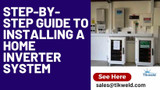 Step-by-Step Guide to Installing a Home Inverter System