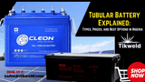 Tubular Battery Explained: Types, Prices, and Best Options in Nigeria