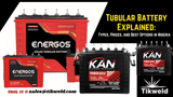 Tubular Battery Explained: Types, Prices, and Best Options in Nigeria