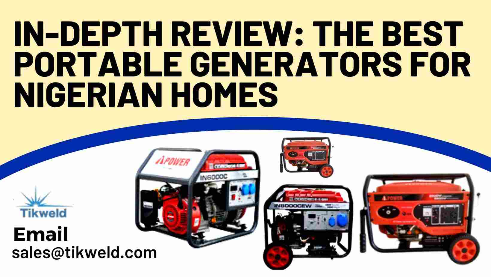 InDepth Review The Best Portable Generators for Nigerian Homes