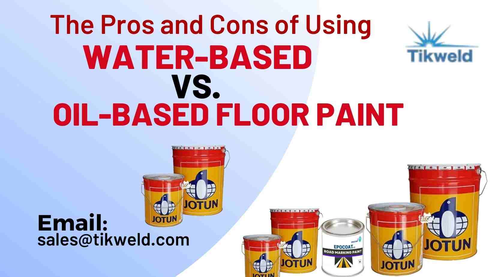 The Pros and Cons of Using WaterBased vs. OilBased Floor Paint