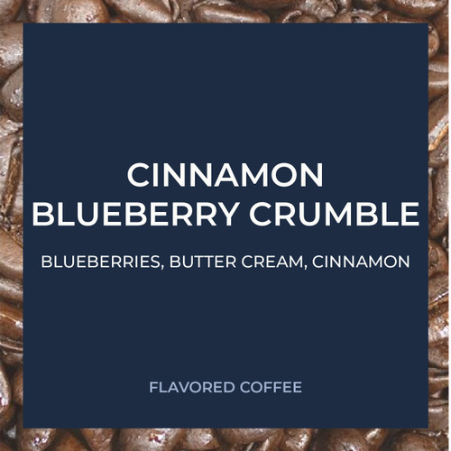 Cinnamon Blueberry Crumble 5lb