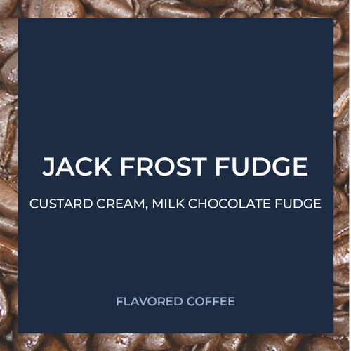 Jack Frost Fudge 5lb