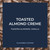 Toasted Almond Crème 5lb