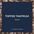 Toffee Tantrum 5lb