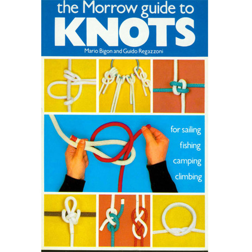 Morrow Guide To Knots