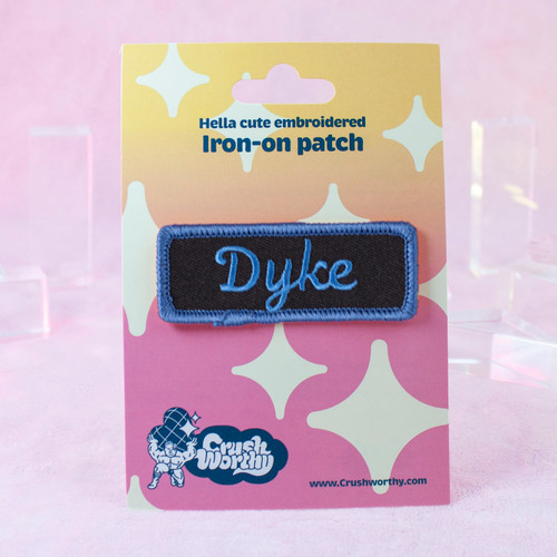 Dyke Patch by Crushworthy – styled like mechanic name tag patches!