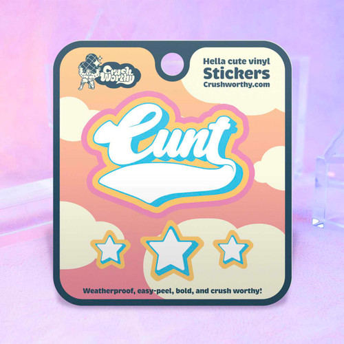 Cunt sticker sheet by Crushworthy