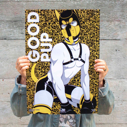 Good Pup Poster (Masc version) by Crushworthy - A person dressed up in pup gear and black latex with "GOOD PUP" text on the side