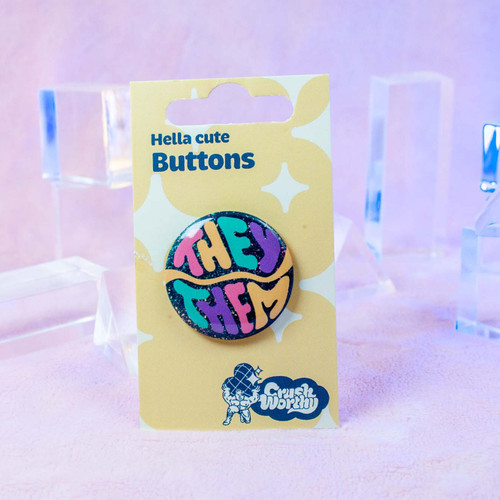 They/Them Pronoun button by Crushworthy - "They/Them" in colorful fun handwritten text!