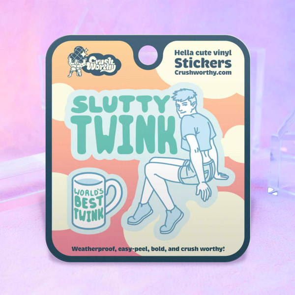 Slutty Twink sticker sheet by Crushworthy