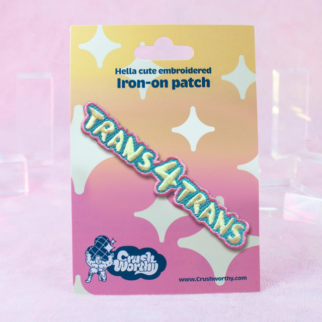 Trans 4 Trans Patch by Crushworthy – pastel pink, pastel blue, and off-white embroidery that says "trans 4 trans" in cute handwritten letters on an iron-on backing!