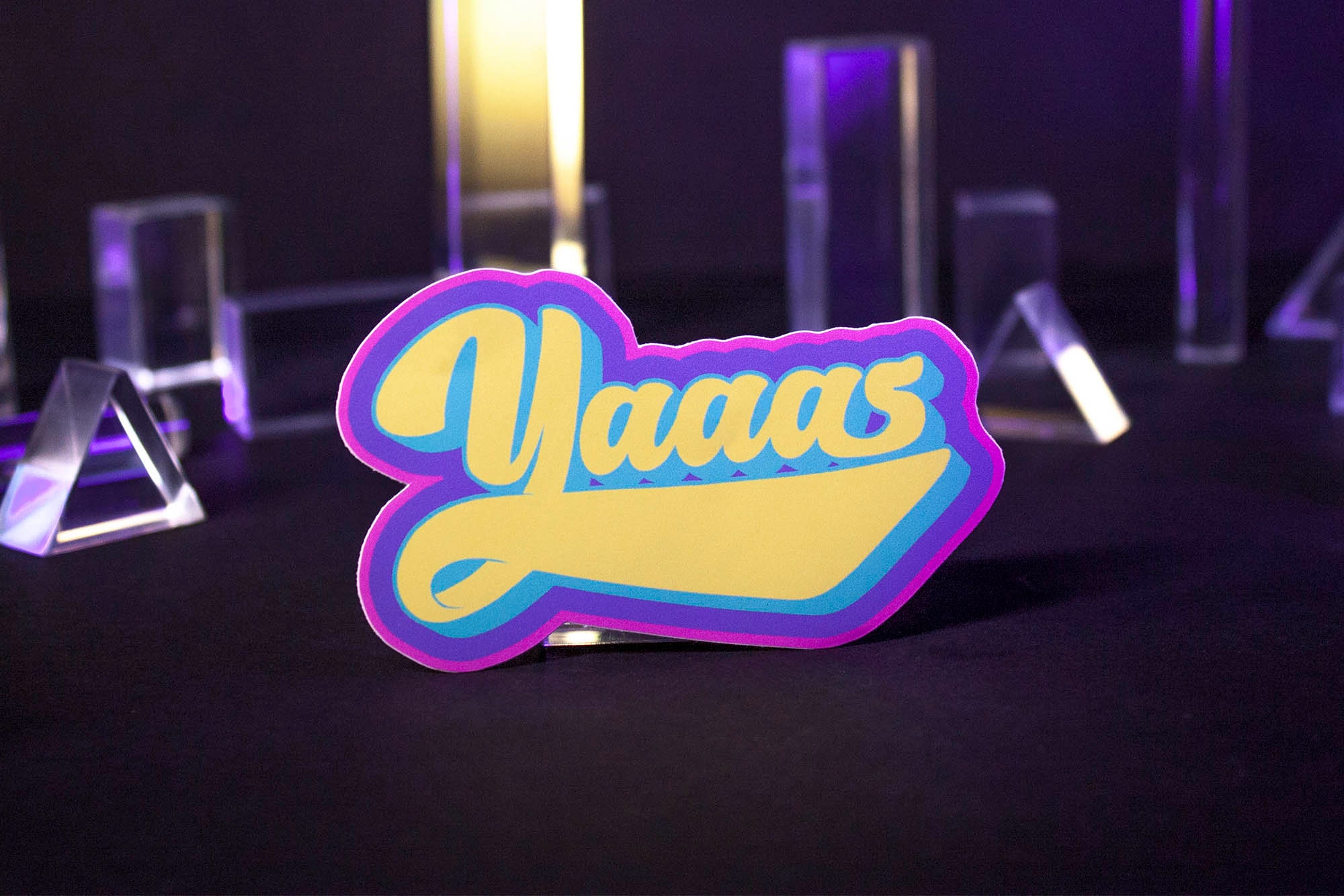 YAAAS! Sticker