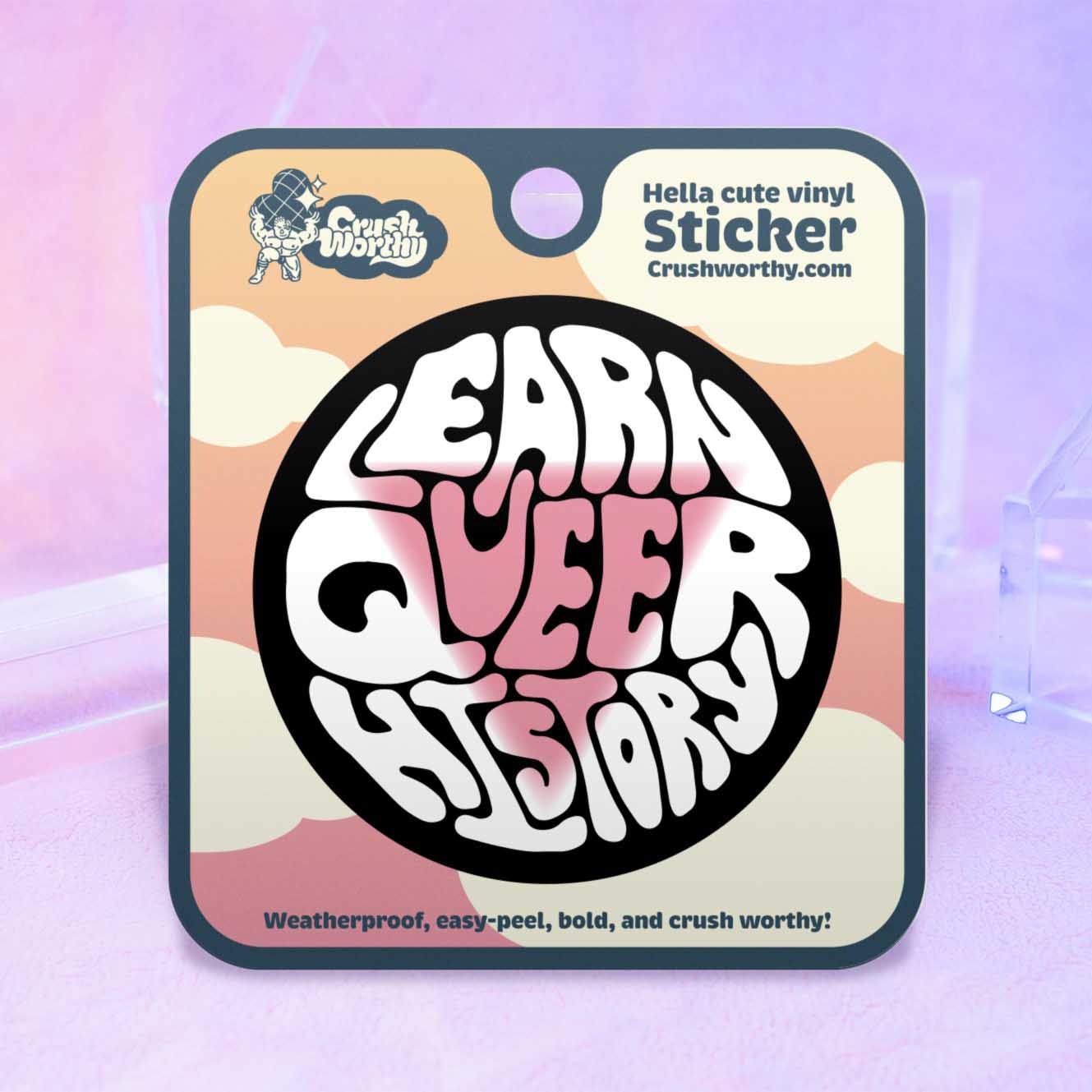 Learn Queer History sticker sheet by Crushworthy - A bold black and white sticker with a pink triangle and a bold important message!