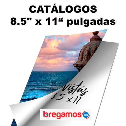 CATÁLOGOS 8.5" x 11“ pulgadas