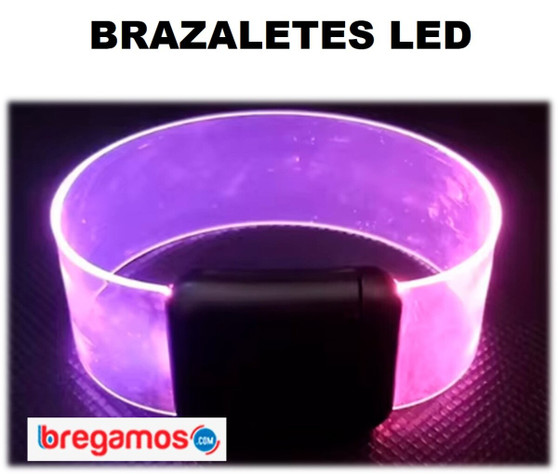 BRAZALETES LED