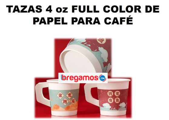 TAZAS 4 oz FULL COLOR DE PAPEL PARA CAFÉ
