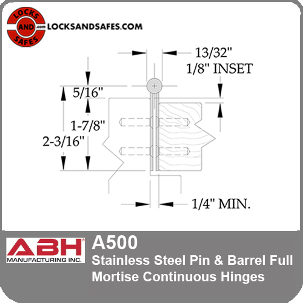 A500 Stainless Steel Pin & Barrel Continuous Hinges Full Mortise.  Architectural Builders Hardware Mfg. Inc.