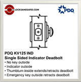 PDQ KV125 Single Side Indicator Deadbolt