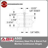 ABH-A500 Stainless Steel Pin & Barrel Continuous Hinges Full Mortise