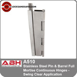 ABHA510 Stainless Steel Pin & Barrel Full Mortise Continuous Hinges - Swing Clear Application