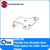PDQ Parallel Arm Bracket, Non Hold Open, for 5300 Series Closer
