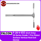 Falcon F-20-V-EO | 20 Series Grade 1 Fire Rated Surface Vertical Rod Exit Device