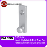 Falcon 513K-NL Nightlatch Knob Exit Trim | For Falcon 25 Series Exit Devices