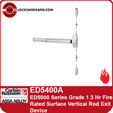 Corbin Russwin ED5400A | ED5000 Series Grade 1, 3 Hr Fire Rated Surface Vertical Rod Exit Device