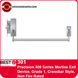 Precision 301 Mortise Exit Device