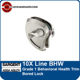 Sargent 10X BHW Behavioral Health Trim