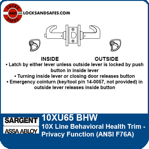 Sargent 10XU65 BHW Privacy Function