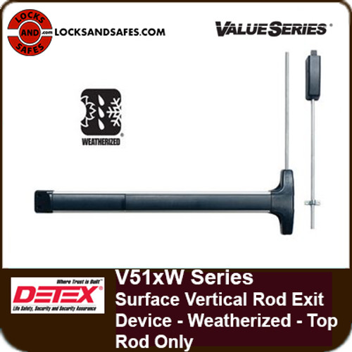 Detex ValueSeries V51xW - Weatherized Surface Vertical Rod Exit Device - Top Rod Only | Value Series V51W