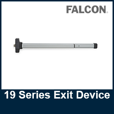 Falcon 19 Series Exit Devices