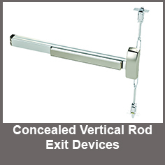 Concealed Vertical Rod Exit Devices