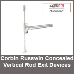 Corbin Russwin Concealed Vertical Rod Exit Devices Corbin Russwin Concealed Vertical Rod Exit Devices