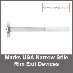 Marks USA Narrow Stile Rim Exit Devices