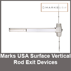 Marks USA Surface Vertical Rod Exit Devices
