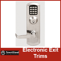 Townsteel Electronic Exit Trims